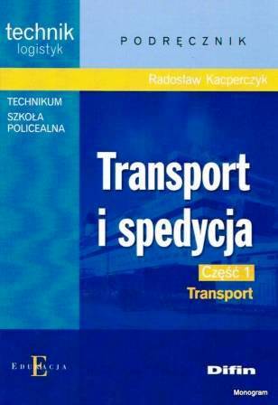 Transport i spedycja cz. 1 DIFIN