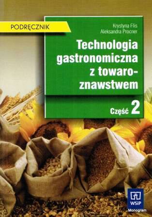 Technologia gastron. z towarozn. cz.2 Procner WSiP