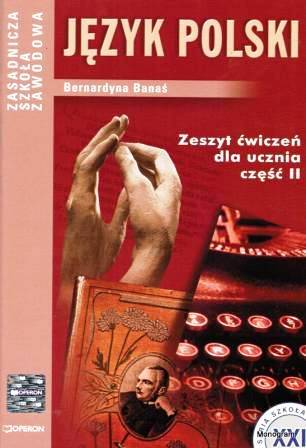 ZSZ Język polski Operon zeszyt ćwiczeń cz.2