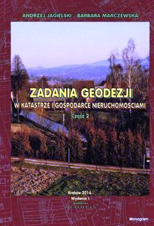 Zadania geodezji I cz.2 w katastrze i gosp. nieru.