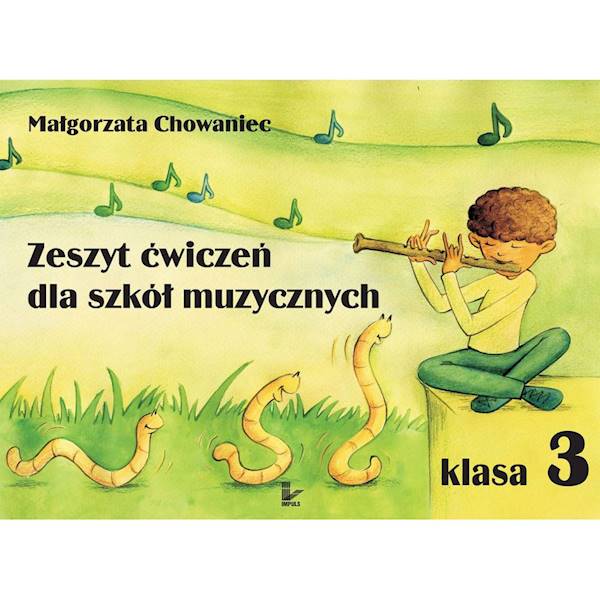 Zeszyt ćwiczeń dla szkół muzycznych klasa 3