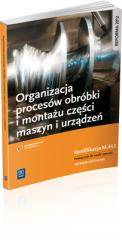 Organizacja procesów montażu i obróbki M.44.1 WSiP