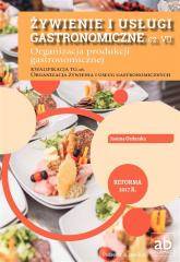 Żywienie i usługi gastronomiczne cz.VII Organizacj