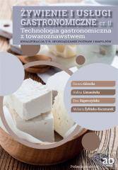 Żywienie i usługi gastronomiczne cz.II Technologia