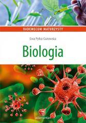 Vademecum maturzysty. Biologia Wydania VI zm