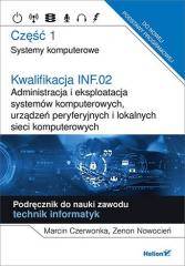 Kwalifikacja INF.02 cz.1 Systemy komputerowe