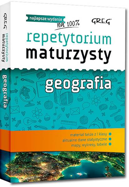 Repetytorium maturzysty - geografia GREG w.2020