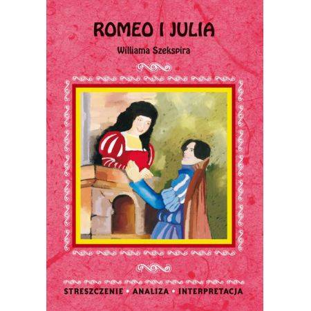 Streszczenia - Romeo i Julia LITERAT