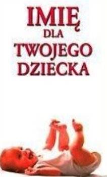 Imię dla twojego dziecka FK