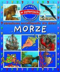 Obrazkowa encyklopedia dla dzieci Morze TW