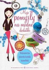Moje pomysły na modne dodatki ZS
