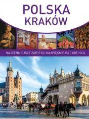 Polska Kraków - Najcenniejsze zabytki i ...miejsca