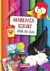 Akademia Bibuły. Zrób to sam MARTEL