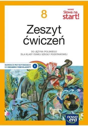 J.Polski SP 8 NE Nowe Słowa na start Ćwiczenia