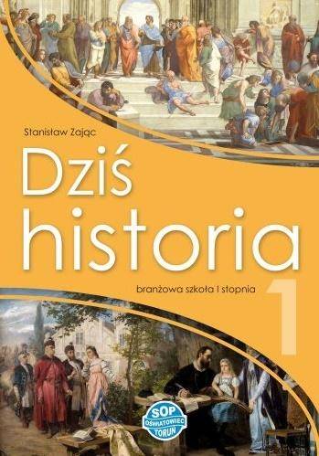 Historia SOP SBR 1 Dziś historia podręcznik