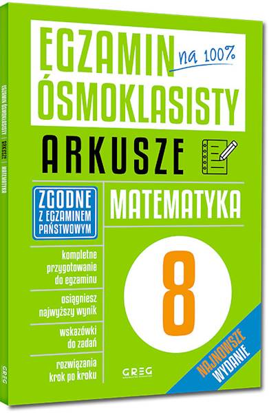 Egzamin ósmoklasisty Matematyka Arkusze GREG