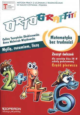 Ortograffiti kl.4-5 matematyka bez trudności cz.I