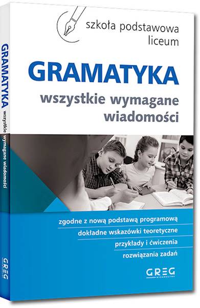Gramatyka Szkoła Podstawowa i Liceum GREG