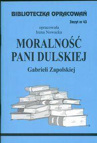 Biblioteczka opracowań nr 043 Moralność Pani Dulsk