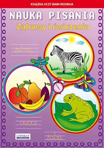 Nauka pisania. Zabawy i ćwiczenia Zebra
