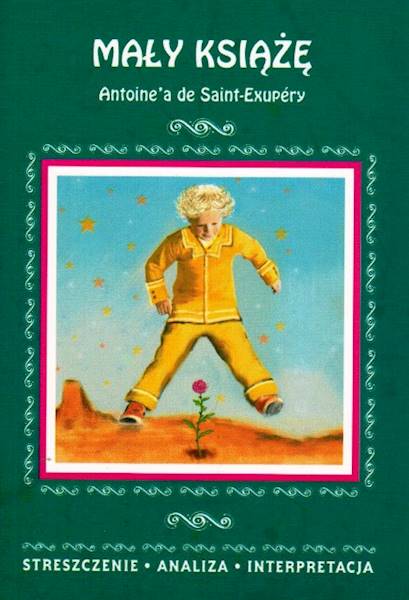 Streszczenia - Mały Książę  LITERAT