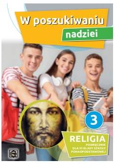Religia Gaudium LO 3 W poszukiwaniu nadziei