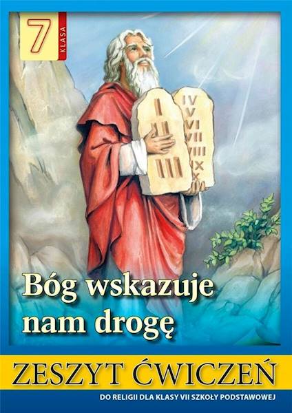 Religia WDS  SP 7 Bóg wskazuje nam drogę ćwiczenia