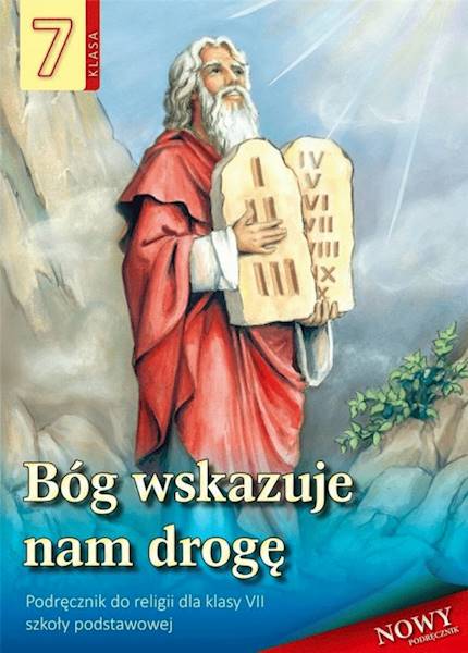 Religia WDS SP 7 Bóg wskazuje nam drogę Podr.