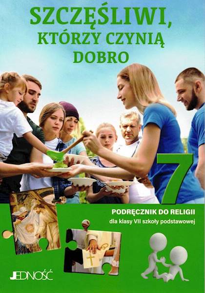 Religia Jedność SP 7 Szczęśliwi, którzy czynią pod