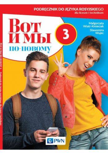 Wot i my 3 Po nowemu Podręcznik PWN
