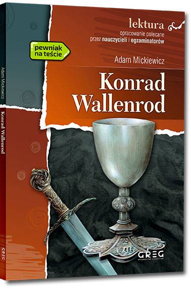 Konrad Wallenrod GREG Pewniak na teście