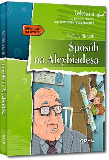 Sposób na Alcybiadesa z oprac. GREG wyd.2021