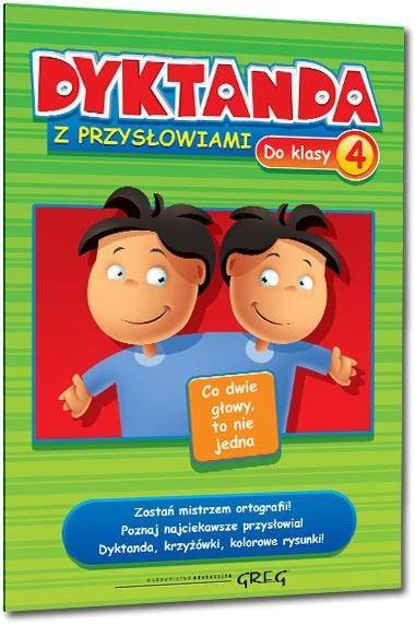 Dyktanda z przysłowiami do klasy 4 GREG