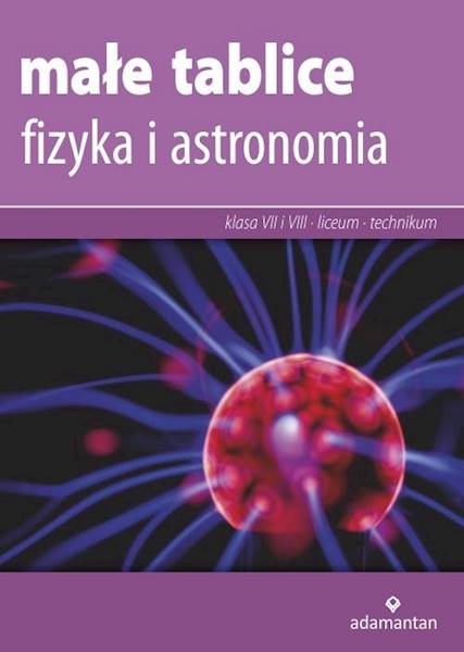 Małe tablice. Fizyka i astronomia ADAMANTAN