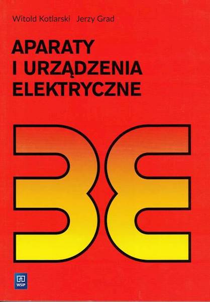 Biblioteka elektryka cz.8 Aparaty i urządzenia