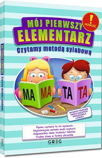 Mój pierwszy elementarz - czyt. m. sylab. TW Greg