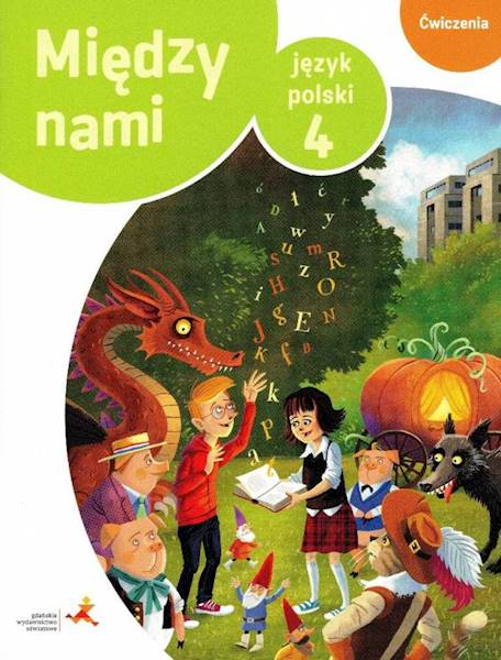 J.Polski SP 4 GWO Między Nami Ćwiczenia Wersja B 