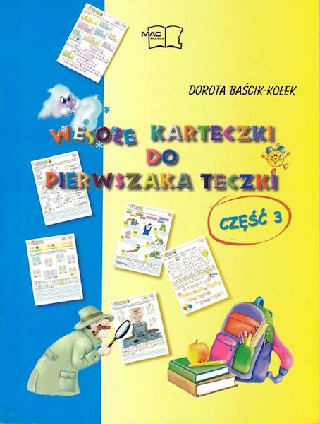 Wesołe karteczki do pierwszaka teczki część 3 MAC