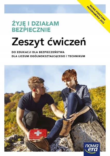 Edukacja dla bezp. NE LO Żyję i działam ćwiczenie 