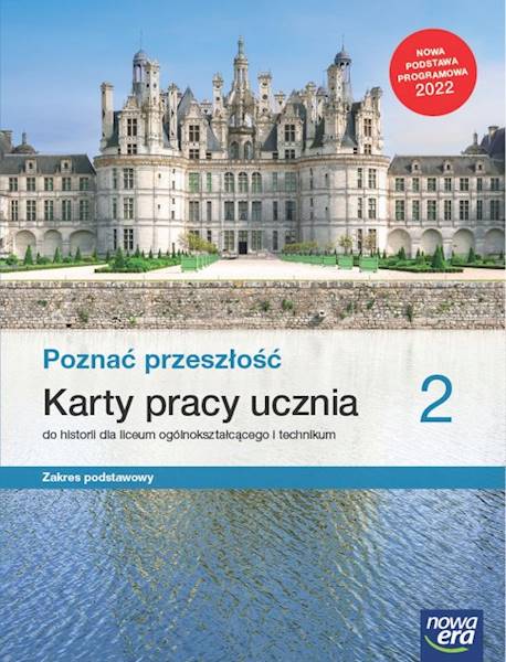Historia NE LO 2 Poznać przeszłość Karty Pracy ZP