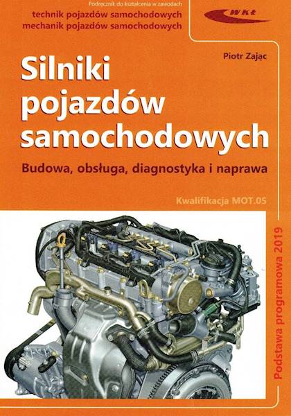 Silniki pojazdów samochodowych WKŁ MOT.05