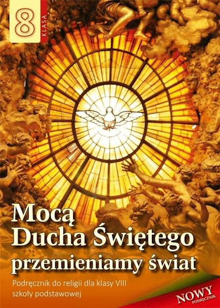 Religia WDS  SP 8 Mocą Ducha Świętego Podręcznik