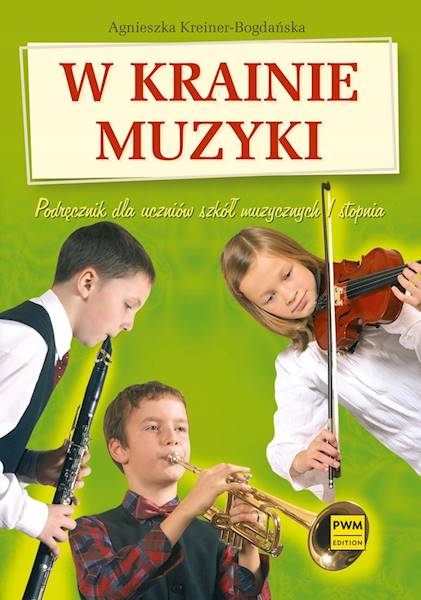 W krainie muzyki. Szkoła muzyczna I stopnia