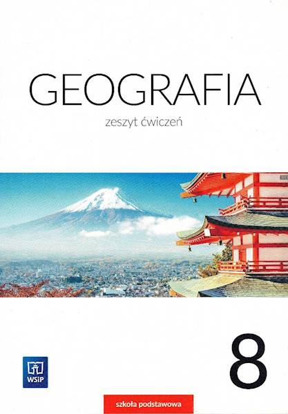 Geografia SP WSiP 8 Zeszyt ćwiczeń