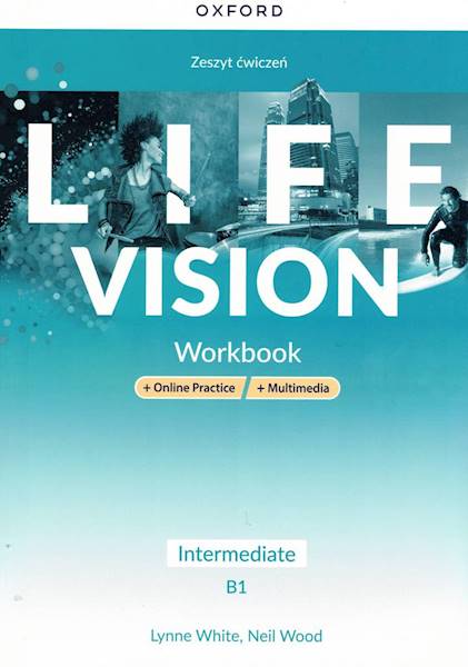 Life Vision Intermediate B1 Zeszyt ćwiczeń