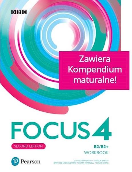 Focus 4 2ed. WB B2/B2+ kompendium maturalne