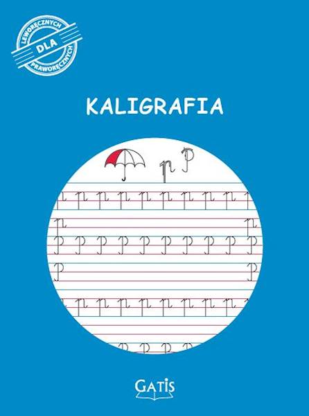 Kaligrafia dla praworęcznych i leworęcznych Gatis