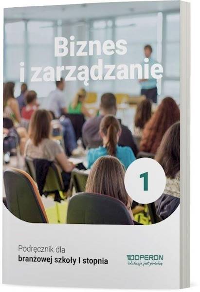 Biznes i zarządzanie SBR 1 Podręcznik Operon