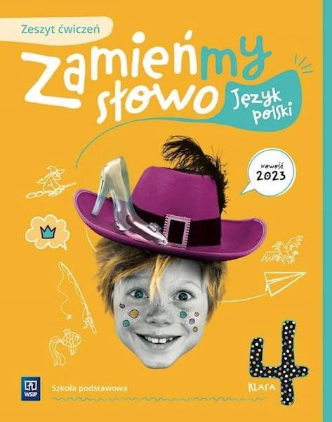 Język polski WSiP SP 4 Zamieńmy słowo ćwiczenia