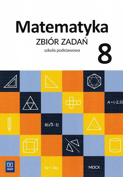 Matematyka SP WSIP 8 Zbiór zadań
